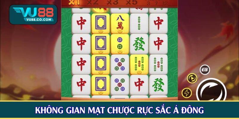 Không gian mạt chược rực sắc Á Đông