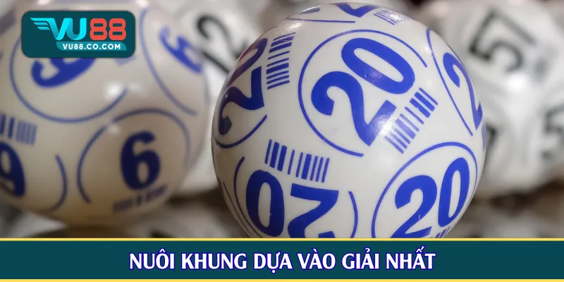 Nuôi khung dựa vào giải nhất